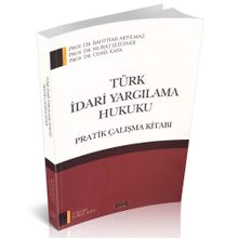 Türk İdari Yargılama Hukuku Pratik Çalışmaları