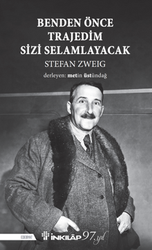 Benden Önce Trajedim Sizi Selamlayacak