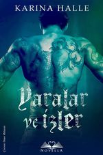 Yaralar ve İzler