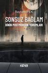 Sonsuz Bağlam: Dinin Postmodern Yorumları