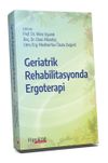 Geriatrik Rehabilitasyonda Ergoterapi