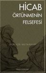 Hicab Örtünmenin Felsefesi
