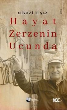 Hayat Zerzenin Ucunda