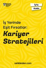 İş Yerinde Eşit Fırsatlar:  Kariyer Stratejileri 