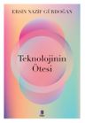 Teknolojinin Ötesi