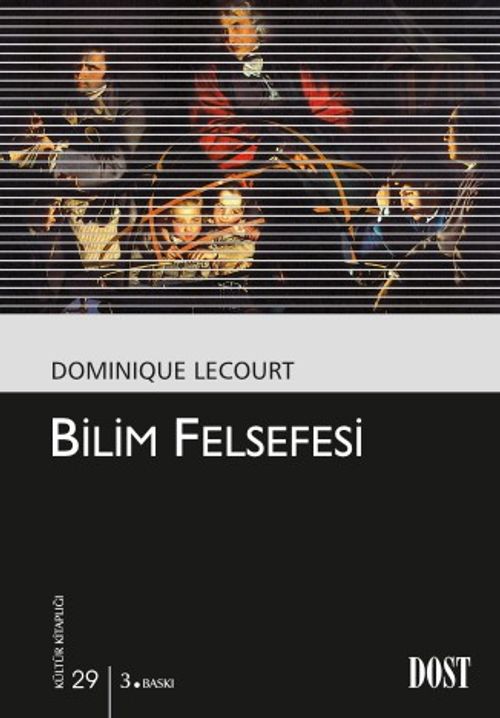 Bilim Felsefesi (Kültür Kitaplığı 29)