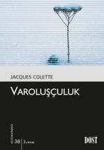Varoluşçuluk (Kültür Kitaplığı 38)