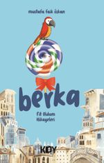 Berka & Fit Oldum Hikayeleri 