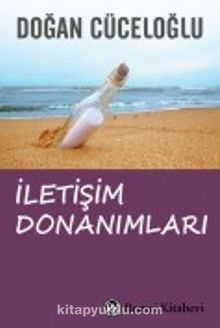 İletişim Donanımları - Doğan Cüceloğlu