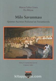 Milo Savunması - Marcus Tullius Cicero