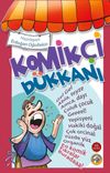 Komik&ccedil;i D&uuml;kkanı
