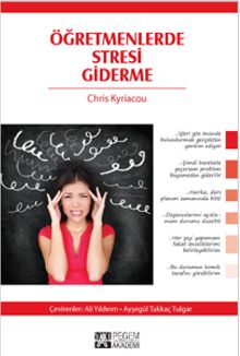 Öğretmenlerde Stresi Giderme - Chris Kyriacou