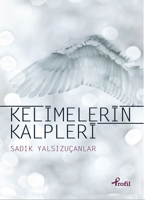 Kelimelerin Kalpleri