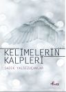 Kelimelerin Kalpleri