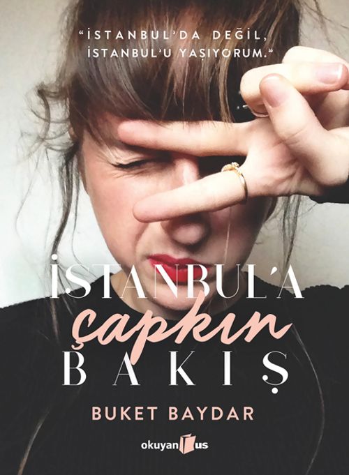 İstanbul'a Çapkın Bakış