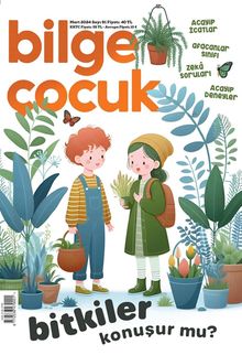 Bilge Çocuk Dergisi Sayı:91 Mart 2024