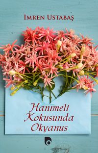 Hanımeli Kokusunda Okyanus