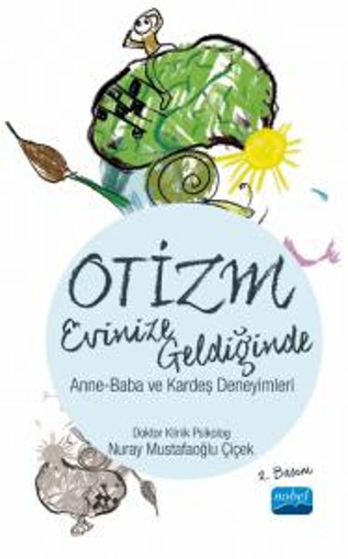 Otizm Evinize Geldiğinde & Anne-Baba ve Kardeş Deneyimleri