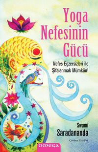 Yoga Nefesinin Gücü & Nefes Egzersizleri ile Şifalanmak Mümkün!