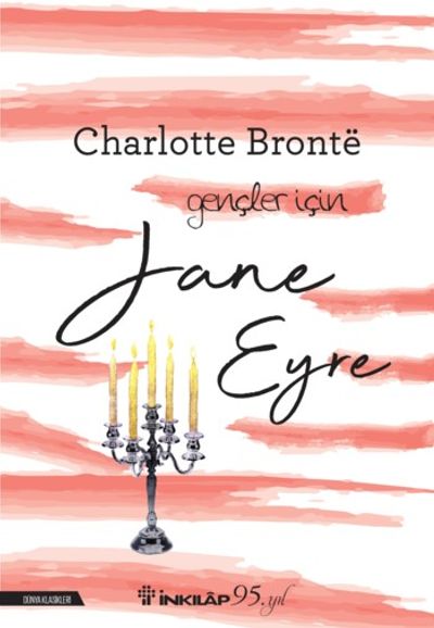 Jane Eyre / Gençler İçin (Charlotte Brontë) Fiyatı, Yorumları