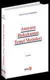 Anayasa Hukukunun Temel Metinleri (Ciltsiz)
