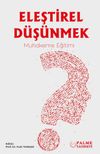 Eleştirel D&uuml;ş&uuml;nmek & Muhakeme Eğitimi
