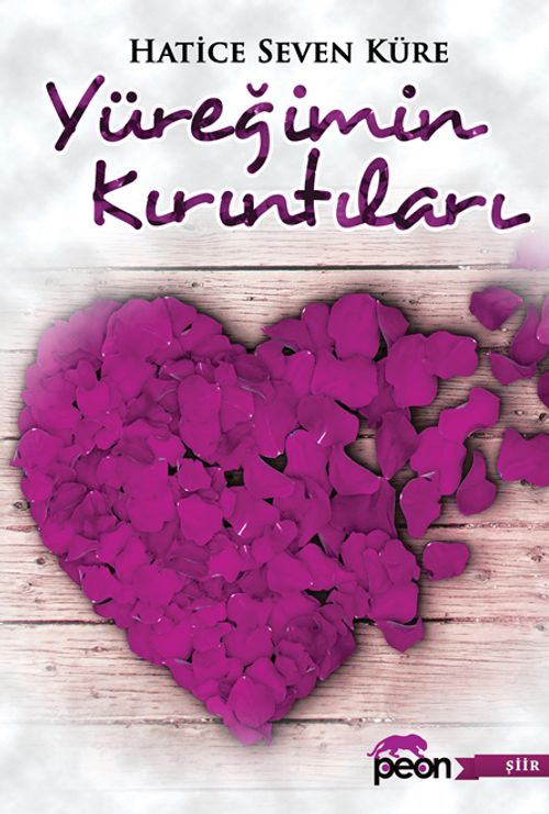 Yüreğimin Kırıntıları