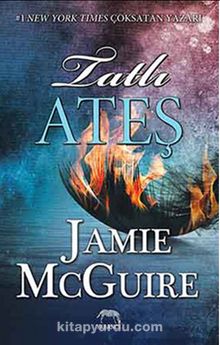 Tatlı Ateş - Jamie Mcguire