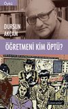 &Ouml;ğretmeni Kim &Ouml;pt&uuml;?