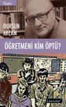 Öğretmeni Kim Öptü?
