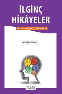 İlginç Hikayeler
