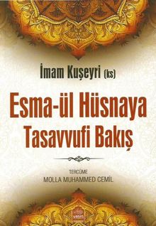 Esmaül Hüsnaya Tasavvufi Bakış