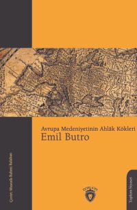 Avrupa Medeniyetinin Ahlak Kökleri