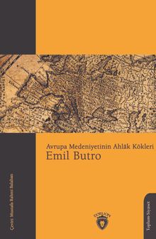 Avrupa Medeniyetinin Ahlak Kökleri