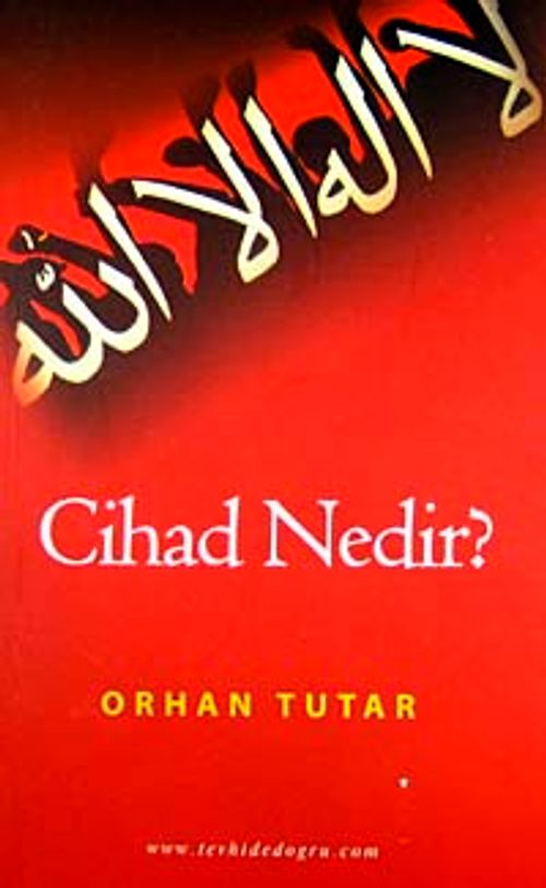 Cihad Nedir?