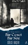Bir Ceset Bir Söz