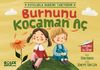 Burnunu Kocaman A&ccedil; / Duyularla Rabbimi Tanıyorum 2 (Pencereli Kitap)