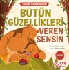 B&uuml;t&uuml;n G&uuml;zellikleri Veren Sensin / İlk Dini Kavramlarım (Ş&uuml;k&uuml;r)