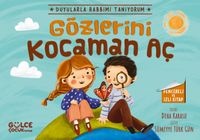 Gözlerini Kocaman Aç / Duyularla Rabbimi Tanıyorum 3 (Pencereli Kitap)
