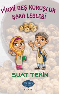 Yirmi Beş Kuruşluk Şaka Leblebi