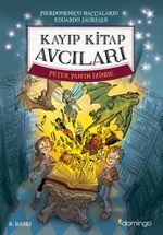 Kayıp Kitap Avcıları 1 Peter Pan'ın İzinde (Karton Kapak)