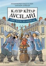 Kayıp Kitap Avcıları 2 & Dört Buçuk Silahşörler (Karton Kapak)