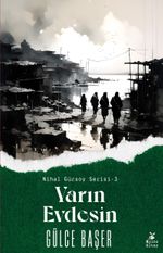 Yarın Evdesin