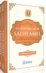 En Hayırlı Amel Salih Amel (2 Cilt Takım)