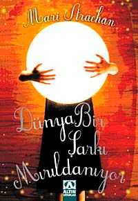 Dünya Bir Şarkı Mırıldanıyor