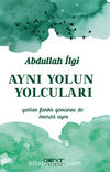 Aynı Yolun Yolcuları