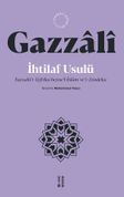 İhtilaf Usulü & Faysalü't-Tefrika beyne'l-İslam ve'z-Zendeka