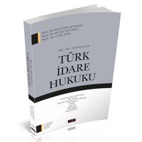 İİBF SBF MYO'lar İçin Türk İdare Hukuku 