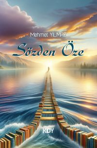 Sözden Öze 