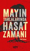 Mayın Tarlalarında Hasat Zamanı